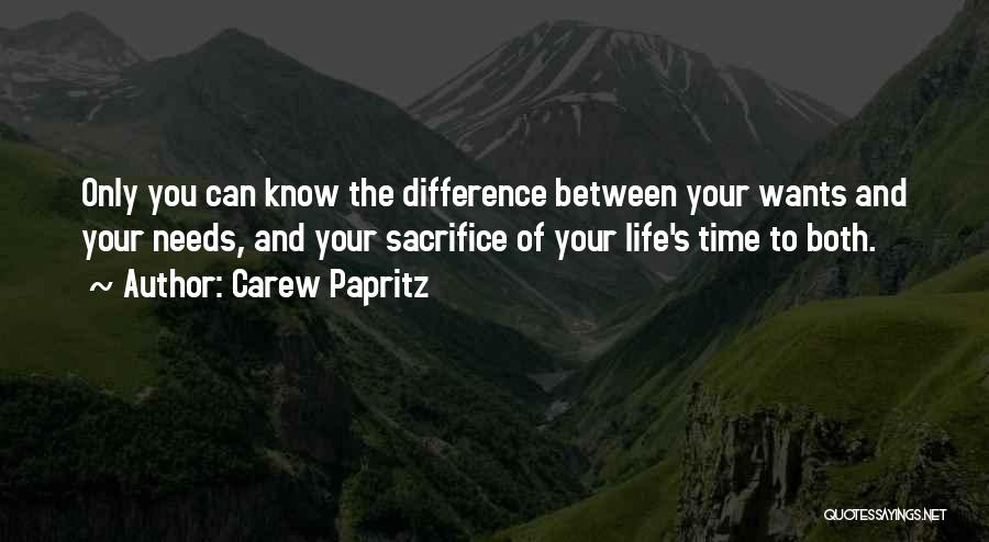 Books You Read Quotes By Carew Papritz