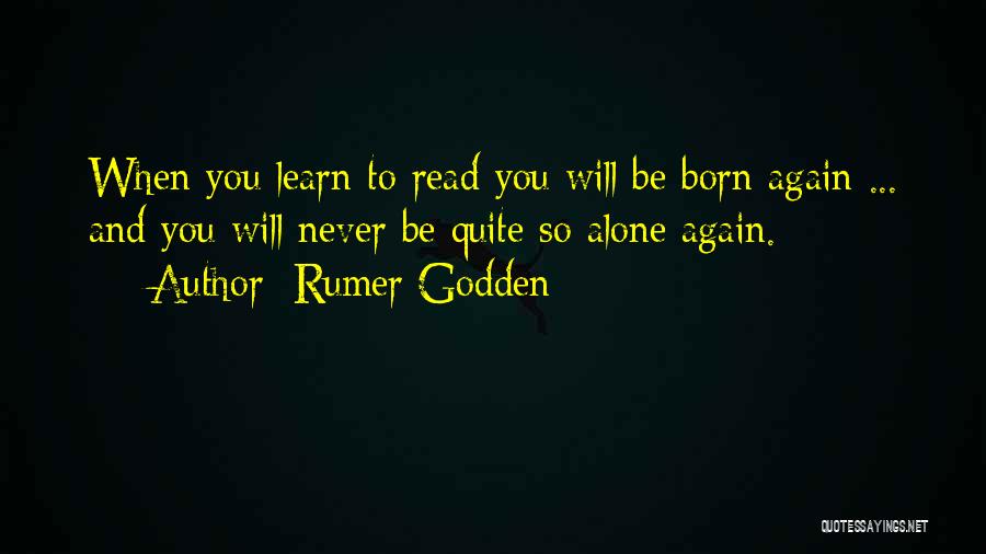 Books You Read Quotes By Rumer Godden