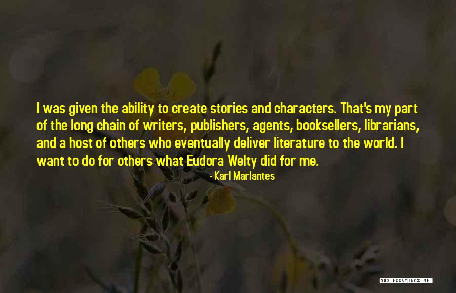 Booksellers Quotes By Karl Marlantes