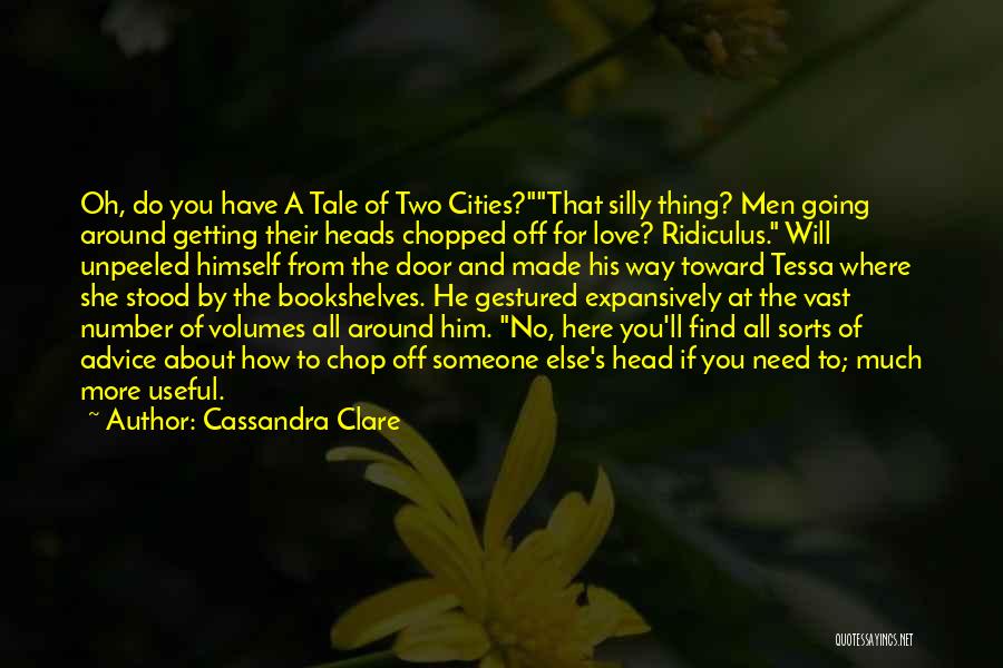 Bookshelves Quotes By Cassandra Clare