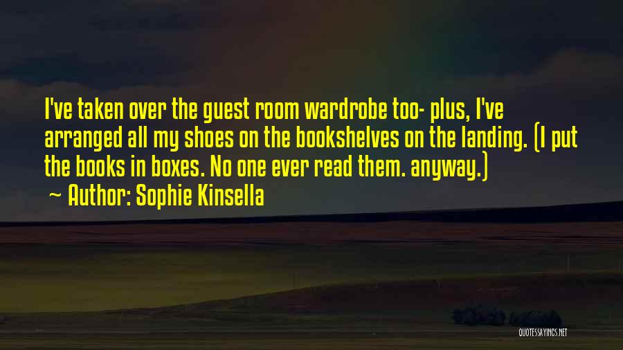 Bookshelves Quotes By Sophie Kinsella