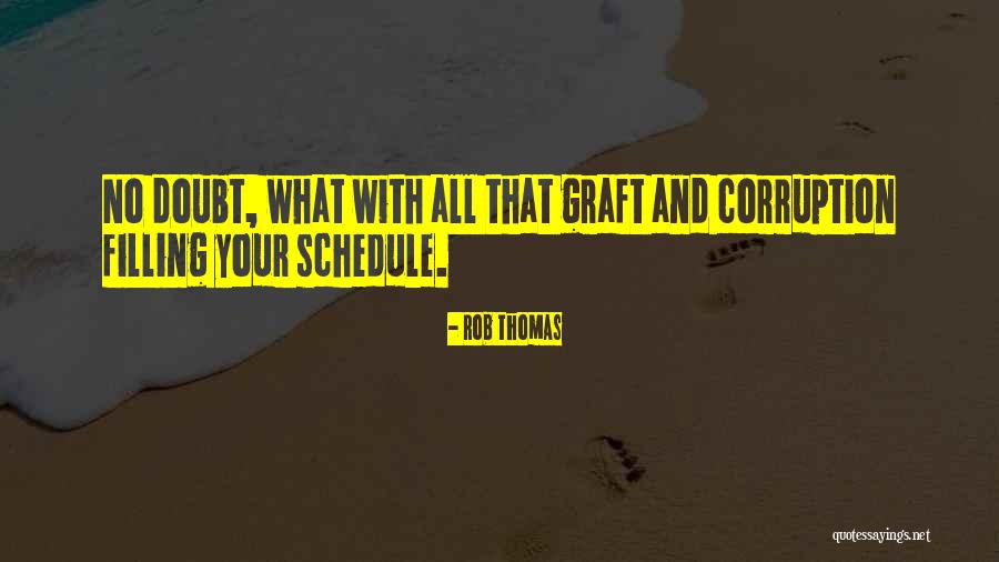 Bookweb Quotes By Rob Thomas