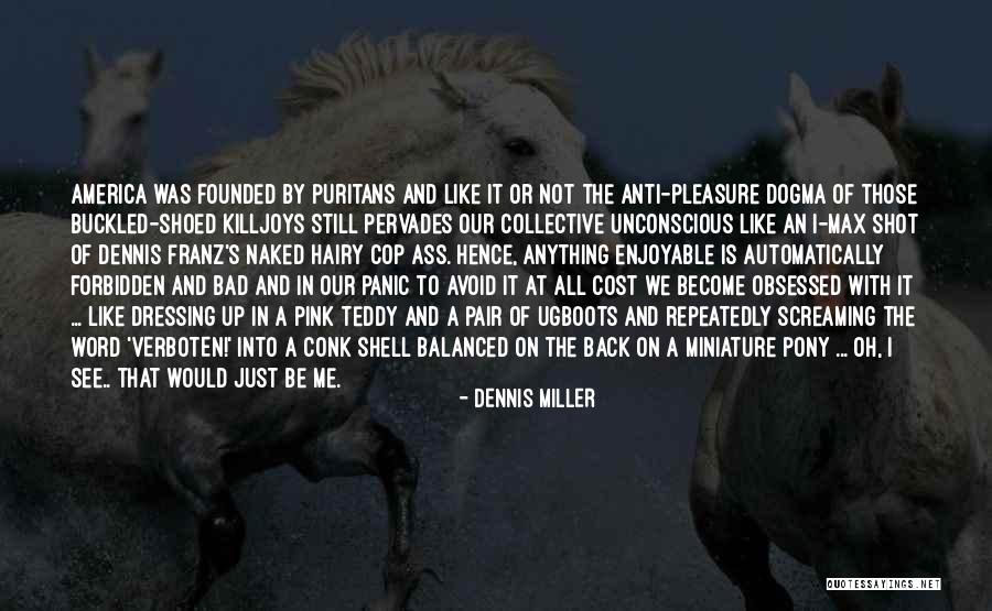 Bookworld Puncak Quotes By Dennis Miller Bookworld Puncak Quotes By Dennis Miller