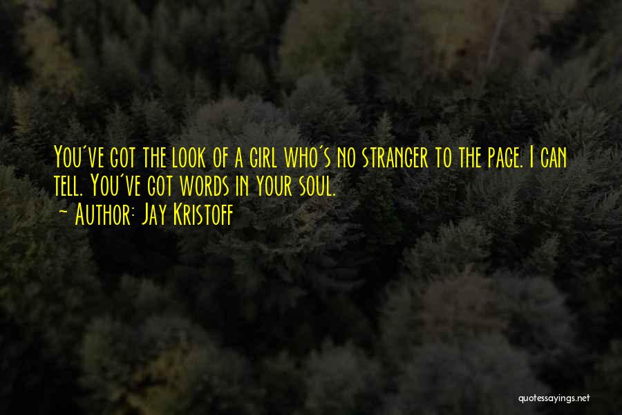 Bookworm Girl Quotes By Jay Kristoff