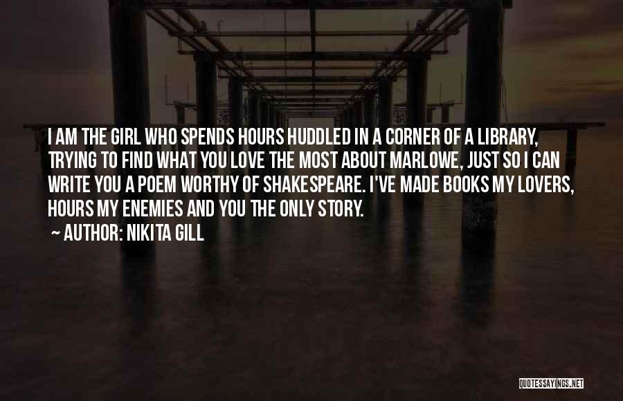 Bookworm Girl Quotes By Nikita Gill