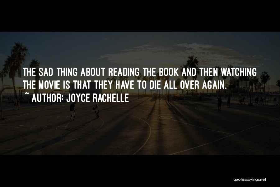 Bookworm Quotes By Joyce Rachelle