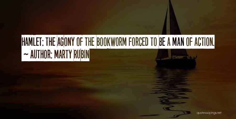 Bookworm Quotes By Marty Rubin