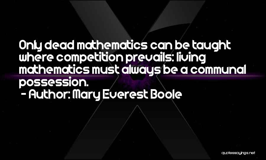 Boole Quotes By Mary Everest Boole