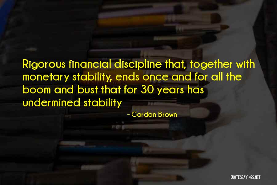 Boom Quotes By Gordon Brown Boom Quotes By Gordon Brown