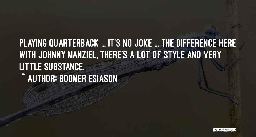 Boomer Esiason Quotes 1330277