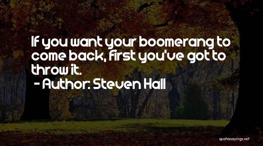 Boomerang Quotes By Steven Hall