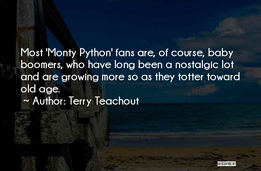 Boomers Quotes By Terry Teachout