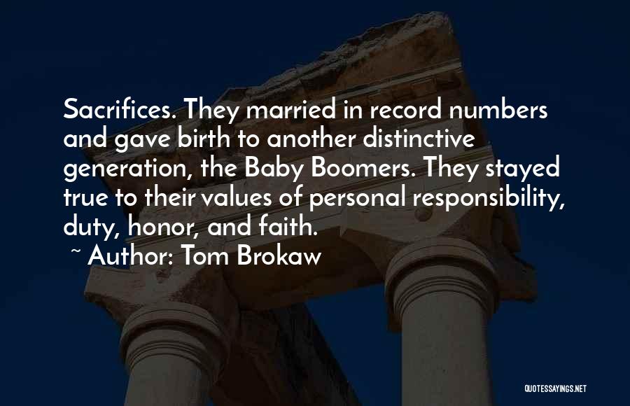 Boomers Quotes By Tom Brokaw