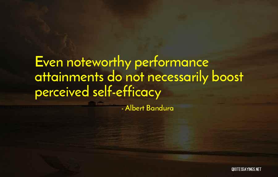 Boomy Gets Quotes By Albert Bandura Boomy Gets Quotes By Albert Bandura