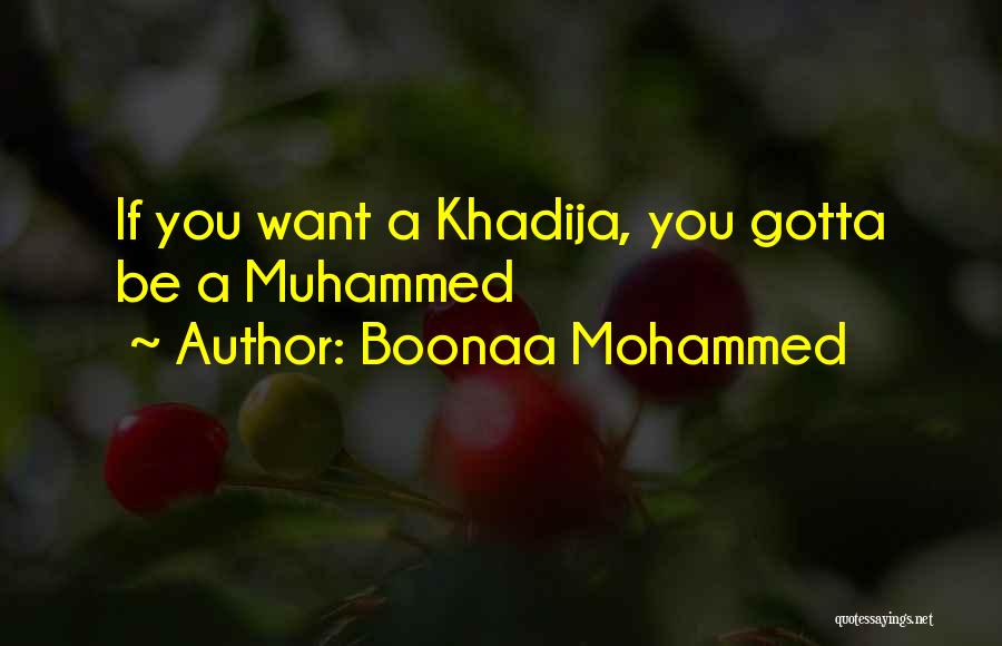Boonaa Mohammed Quotes 1927423