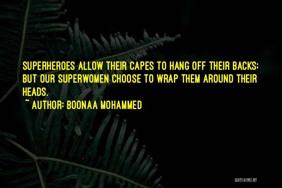 Boonaa Mohammed Quotes 971069