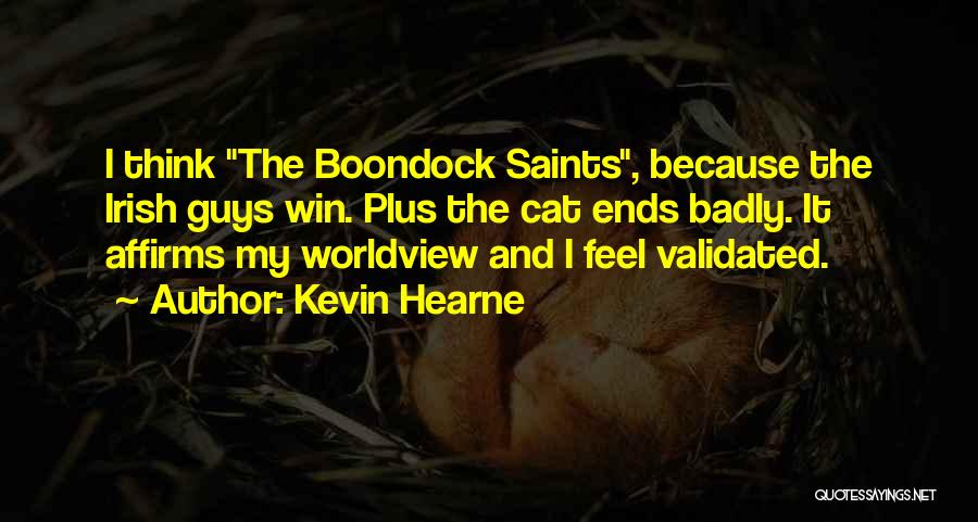 Boondock Quotes By Kevin Hearne