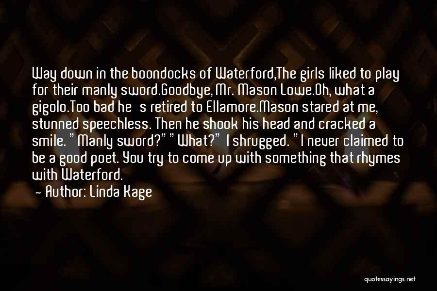 Boondocks Quotes By Linda Kage