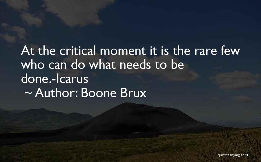 Boone Brux Quotes 560849