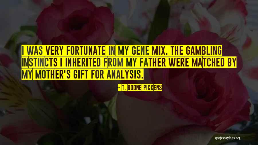 Boone Pickens Quotes By T. Boone Pickens