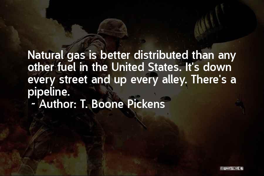 Boone Pickens Quotes By T. Boone Pickens