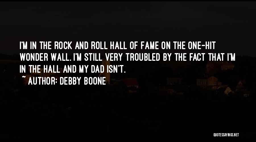 Boone Quotes By Debby Boone