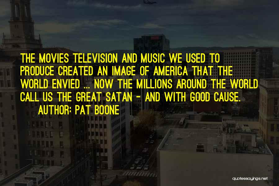 Boone Quotes By Pat Boone