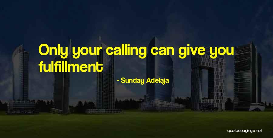 Boonyasak Laila Quotes By Sunday Adelaja