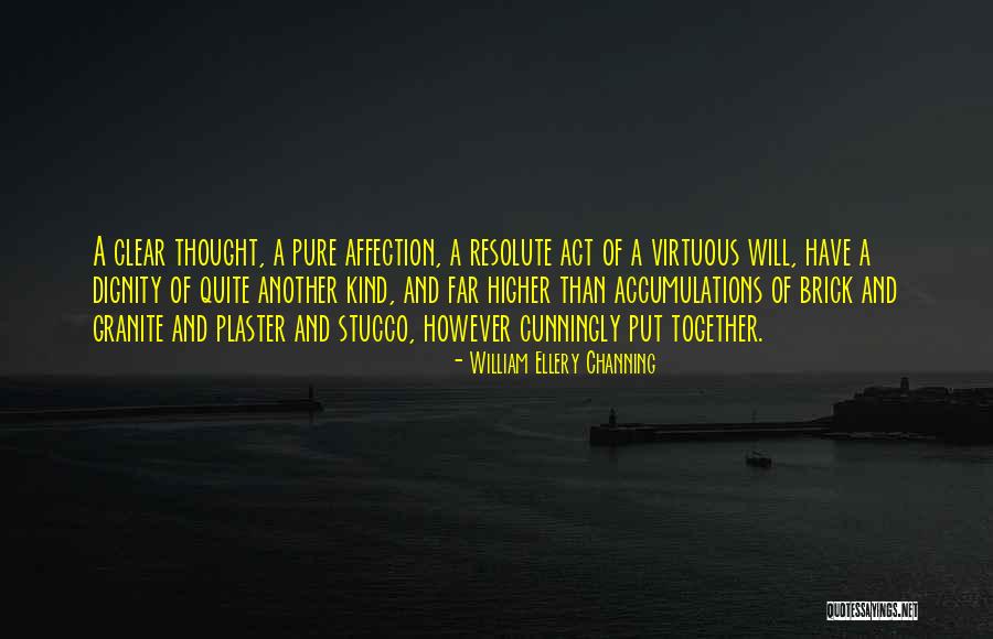 Booraswoodcarvings Quotes By William Ellery Channing Booraswoodcarvings Quotes By William Ellery Channing