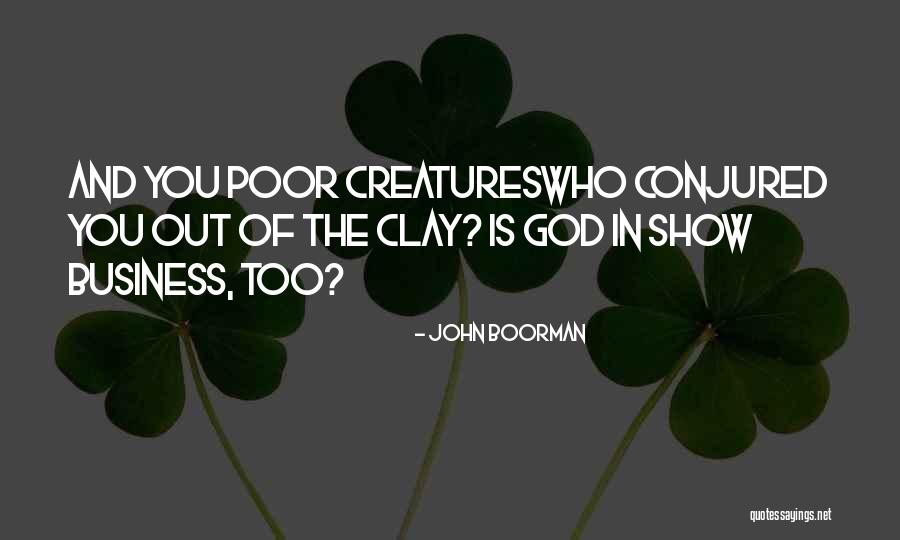 Boorman Quotes By John Boorman Boorman Quotes By John Boorman