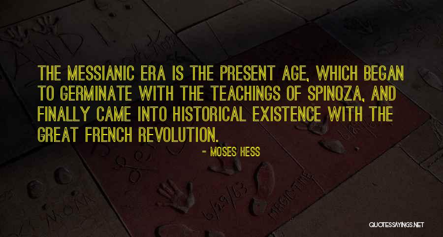 Boorman Trail Quotes By Moses Hess Boorman Trail Quotes By Moses Hess