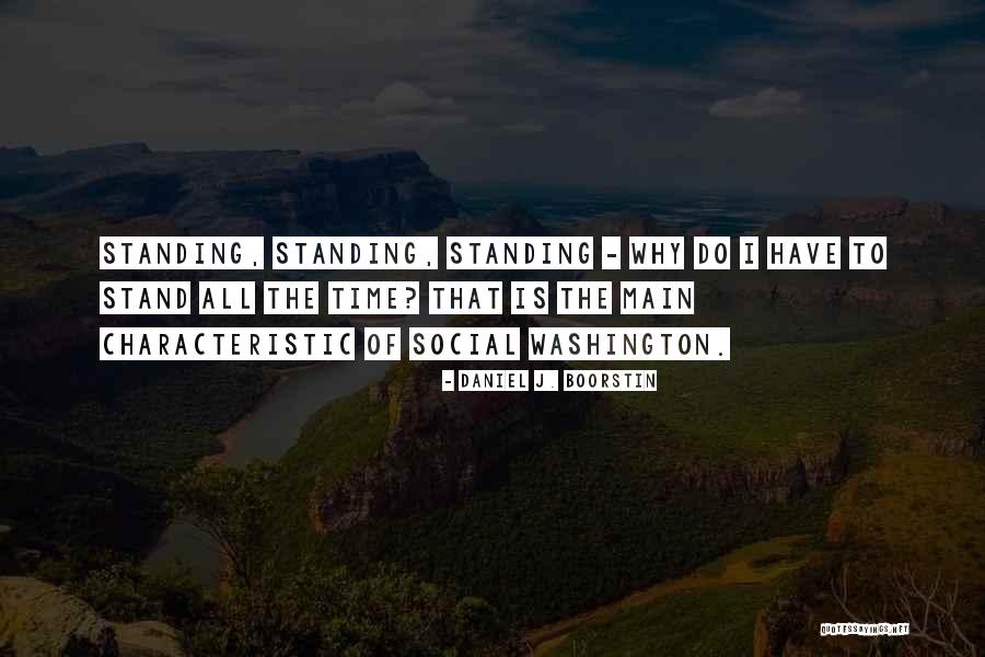 Boorstin Daniel Quotes By Daniel J. Boorstin Boorstin Daniel Quotes By Daniel J. Boorstin