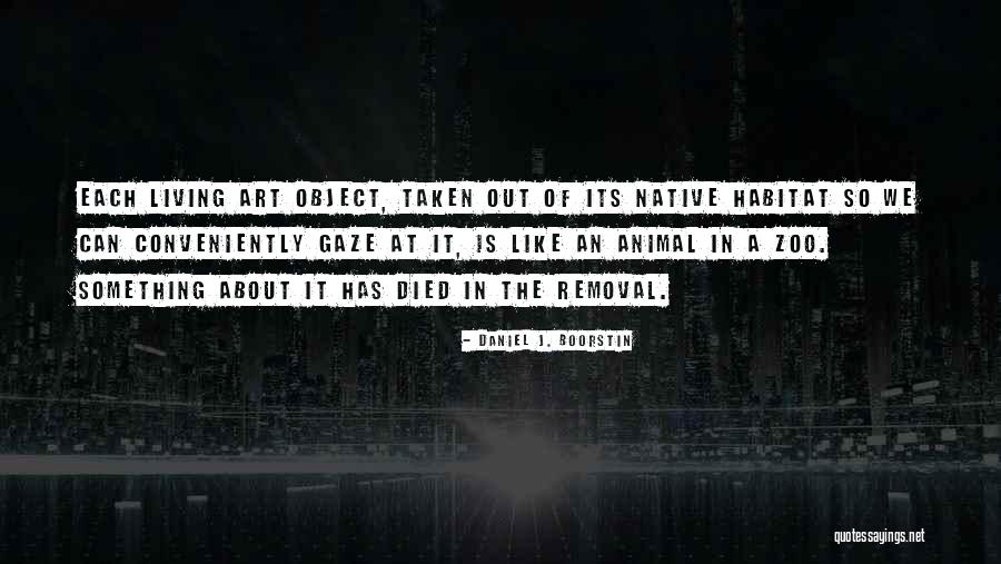 Boorstin Daniel Quotes By Daniel J. Boorstin Boorstin Daniel Quotes By Daniel J. Boorstin