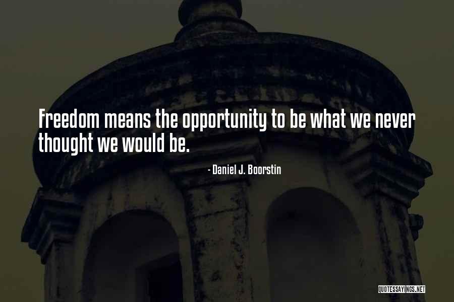 Boorstin Daniel Quotes By Daniel J. Boorstin Boorstin Daniel Quotes By Daniel J. Boorstin