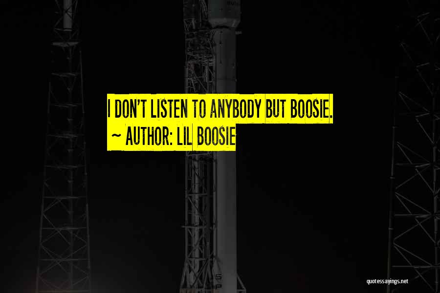 Boosie Quotes By Lil Boosie