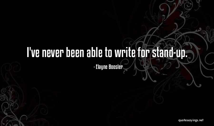 Boosler Of Stand Quotes By Elayne Boosler Boosler Of Stand Quotes By Elayne Boosler