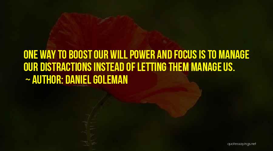 Boost Quotes By Daniel Goleman