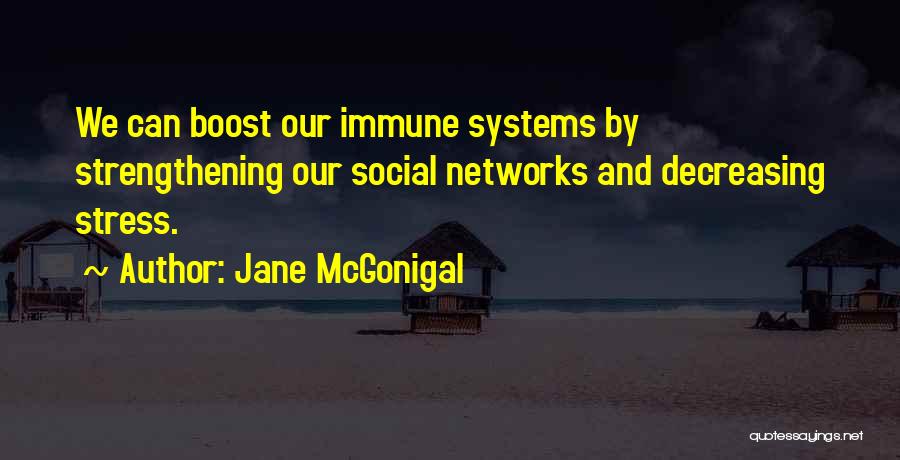 Boost Quotes By Jane McGonigal