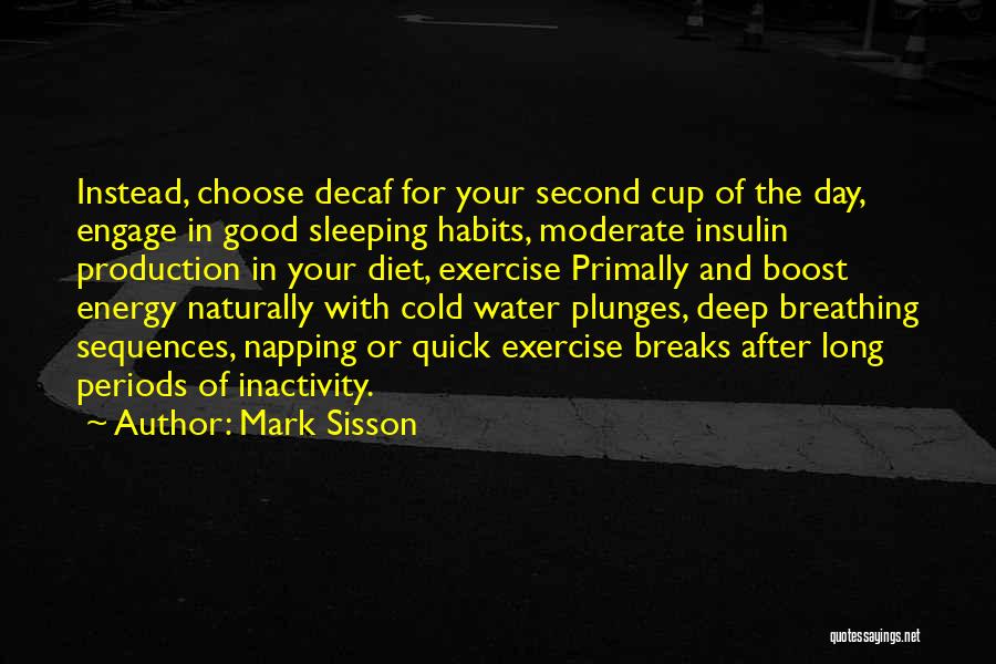 Boost Quotes By Mark Sisson