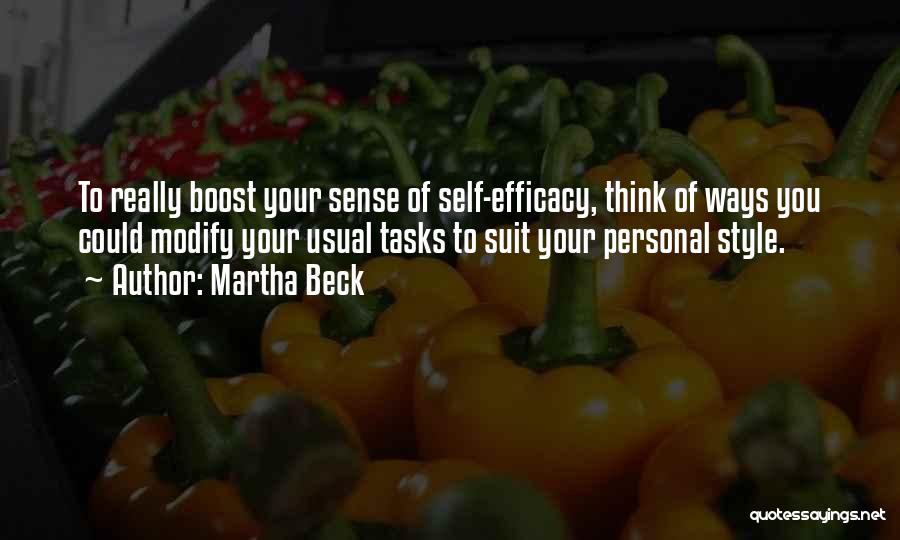 Boost Quotes By Martha Beck