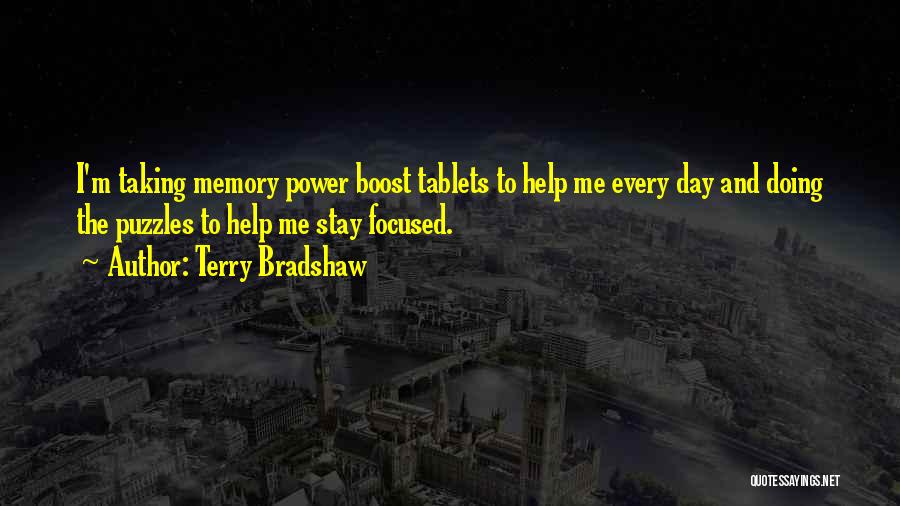 Boost Quotes By Terry Bradshaw