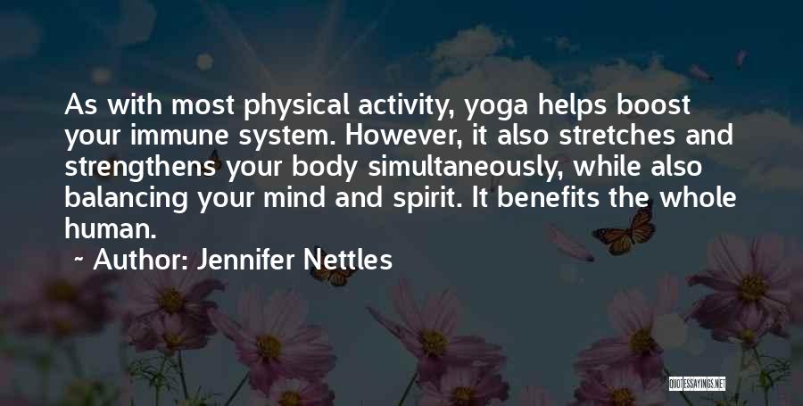 Boost Up Spirit Quotes By Jennifer Nettles