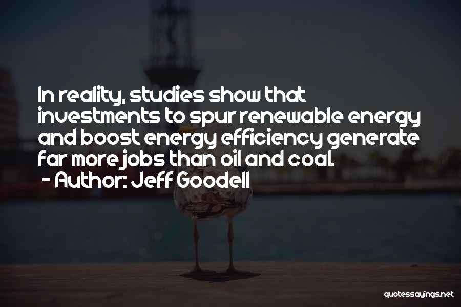 Boost Your Energy Quotes By Jeff Goodell