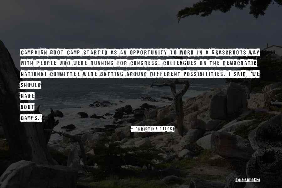 Boot Camps Quotes By Christine Pelosi Boot Camps Quotes By Christine Pelosi