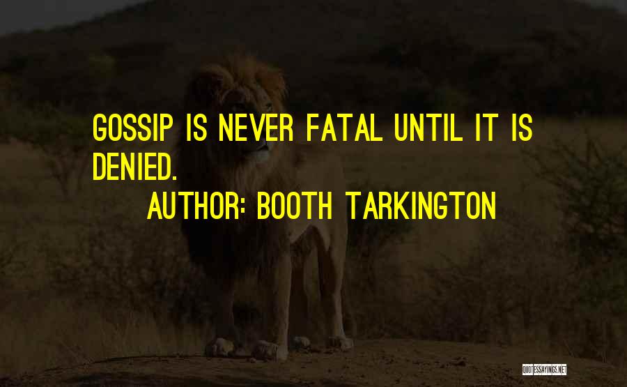 Booth Tarkington Quotes 1081372