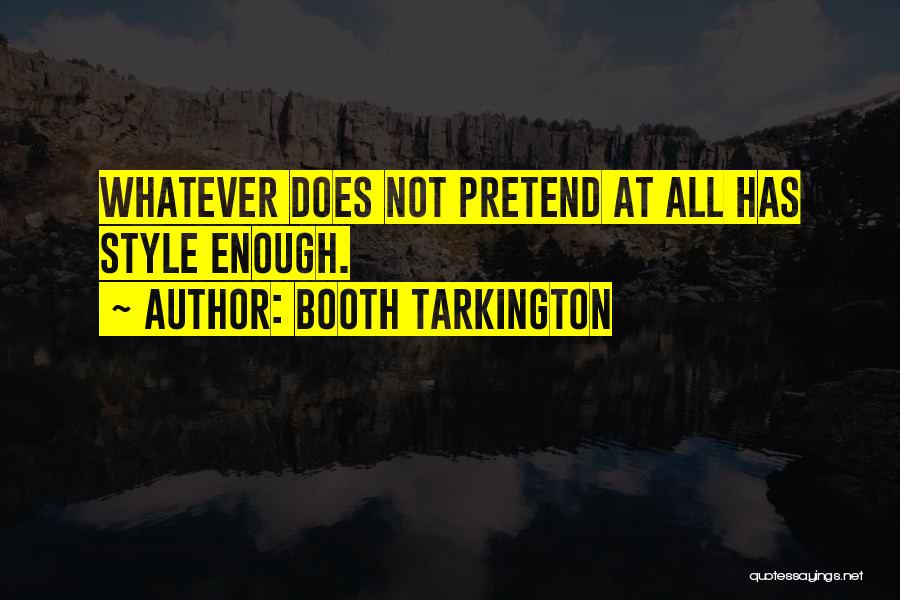 Booth Tarkington Quotes 1264092