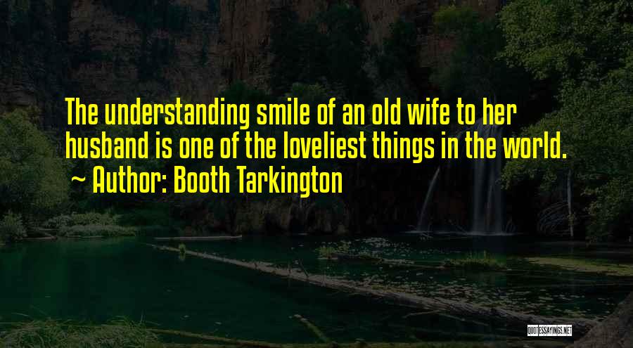 Booth Tarkington Quotes 1303240