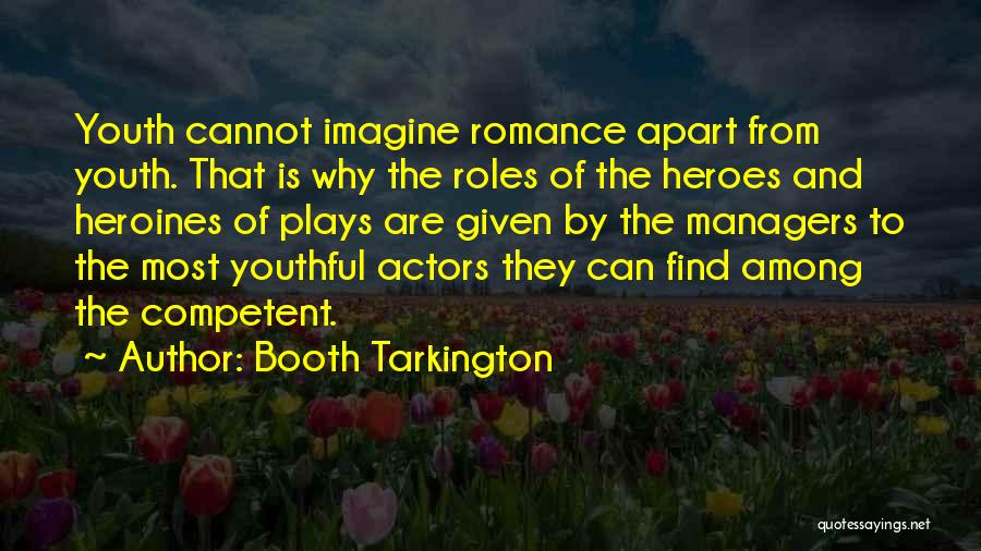 Booth Tarkington Quotes 1642492