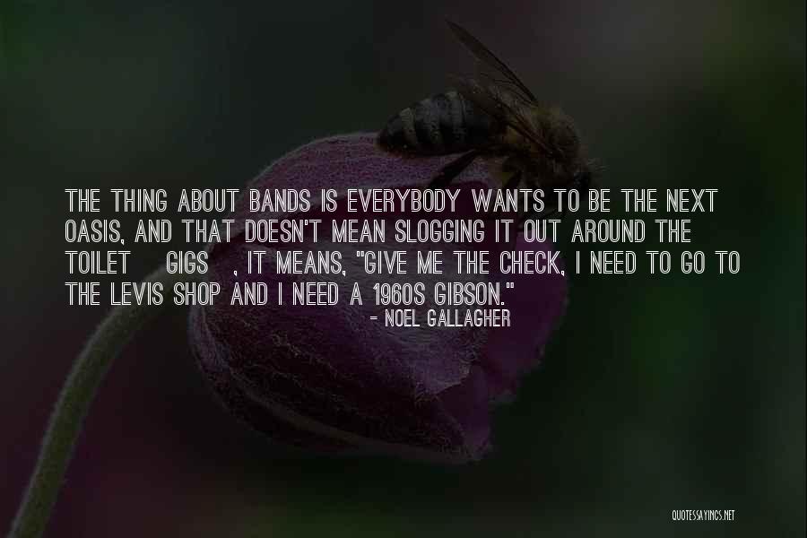 Boothaholic Quotes By Noel Gallagher Boothaholic Quotes By Noel Gallagher