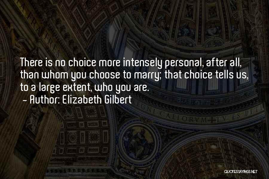 Boothby Quotes By Elizabeth Gilbert